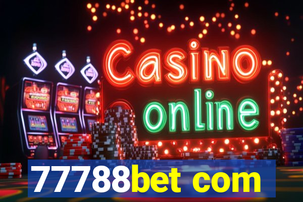 77788bet com